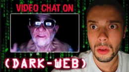 Asking-Strangers-On-The-Dark-Web-To-Video-Chat